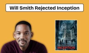 Will Smith Rejects Inception Later Regretted It